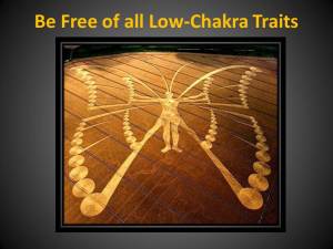 Let Go - Be Free of all Low-Chakra Traits