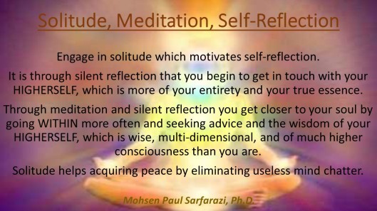 Solitude, Meditation, Self-Reflection